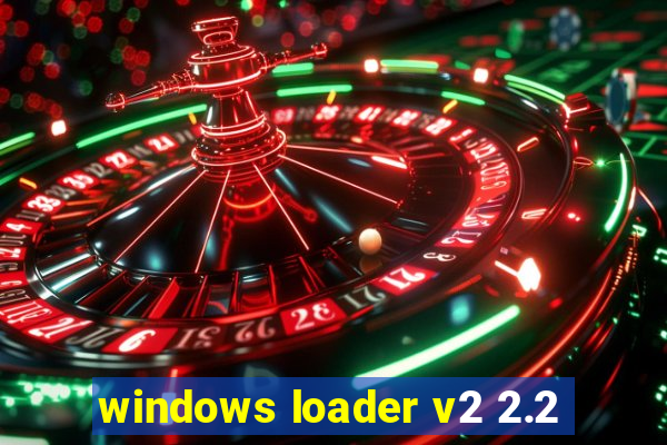 windows loader v2 2.2